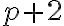 p+2