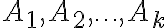 A_1, A_2, \ldots, A_k