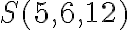 S(5,6,12)