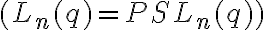 (L_n(q)=PSL_n(q))