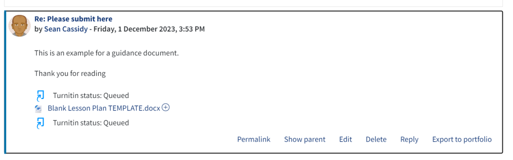 Example of a submission to the forum from a student with the Turnitin status showing as queued.