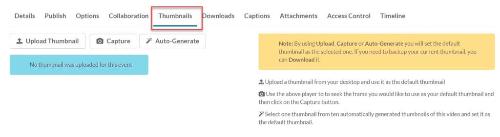 Thumbnail tab and options - upload thumbnail, capture and auto-generate
