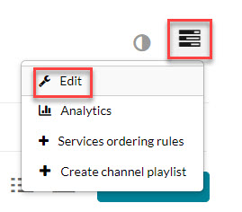 The channel actions icon which is three bars is in a red box and so is edit within a drop down menu