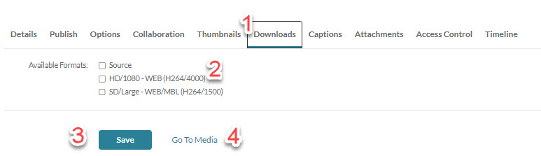 Downloads tab for the videos including the sources, save and go to media