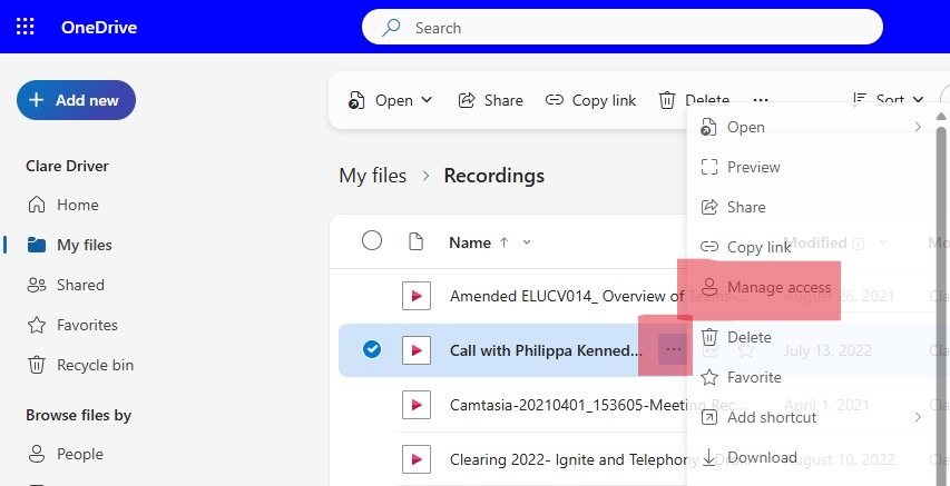 The 3 dots beside the recording file name and pop up list from which to select Manage Access